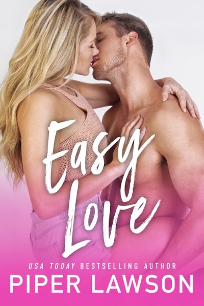 Easy Love by Piper Lawson