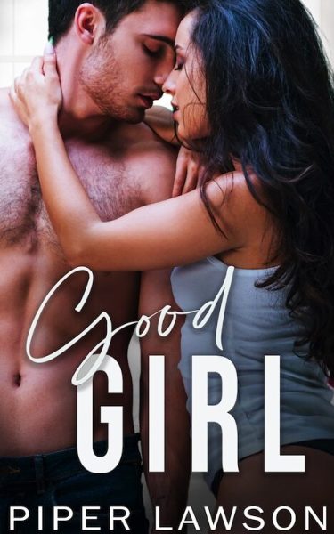 Good Girl by Piper Lawson French Translation