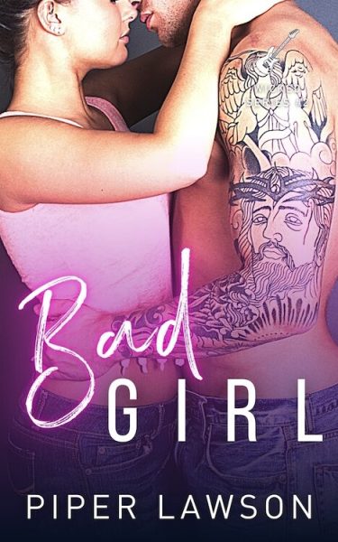 Bad Girl by Piper Lawson Italian Translation