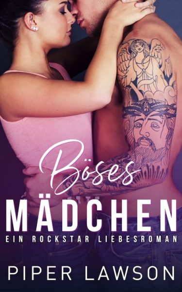 Boses Madchen by Piper Lawson German Translation