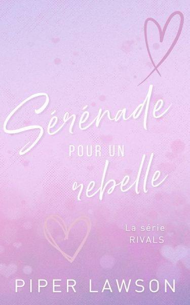 LSL FR - 2 Sérénade pour un rebelle