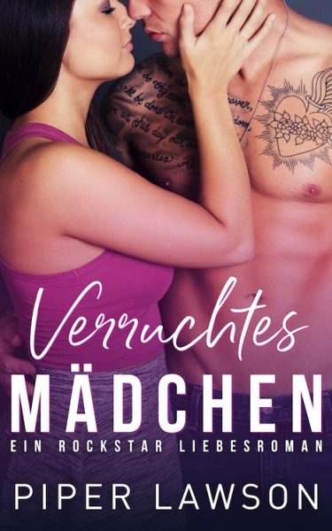 Verruchtes Madchen by Piper Lawson German Translation