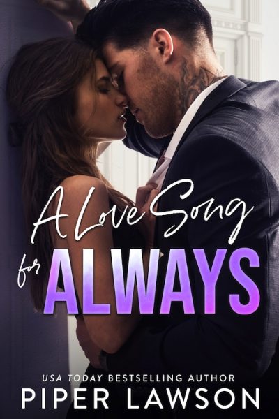 A Love Song for Always by Piper Lawson