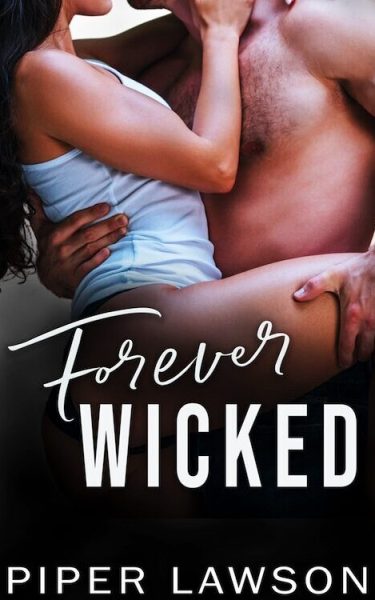 Forever Wicked by Piper Lawson French Translation